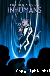 The Uncanny Inhumans vignette